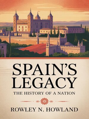cover image of Spain's Legacy